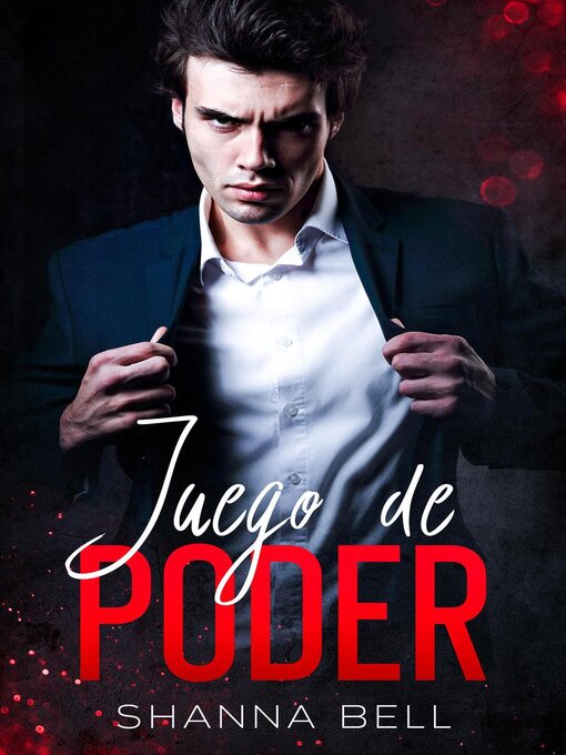 Title details for Juego de poder by Shanna Bell - Available